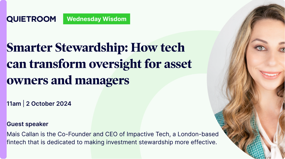 Mais Callan talks with Quietroom about tech's role in stewardship oversight